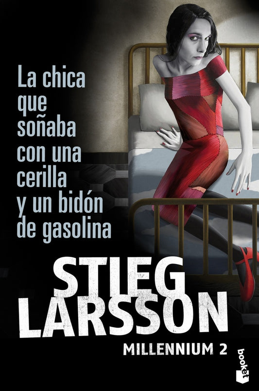 Millenium 2: La Chica que Soñaba con una Cerilla y un Bidón de Gasolina | Stieg Larsson