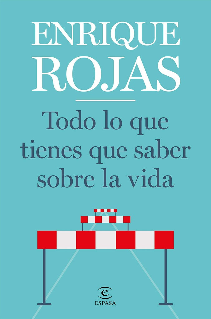 Todo lo que tienes que saber sobre la vida | Enrique Rojas