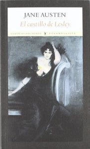 El Castillo de Lesley | Jane Austen