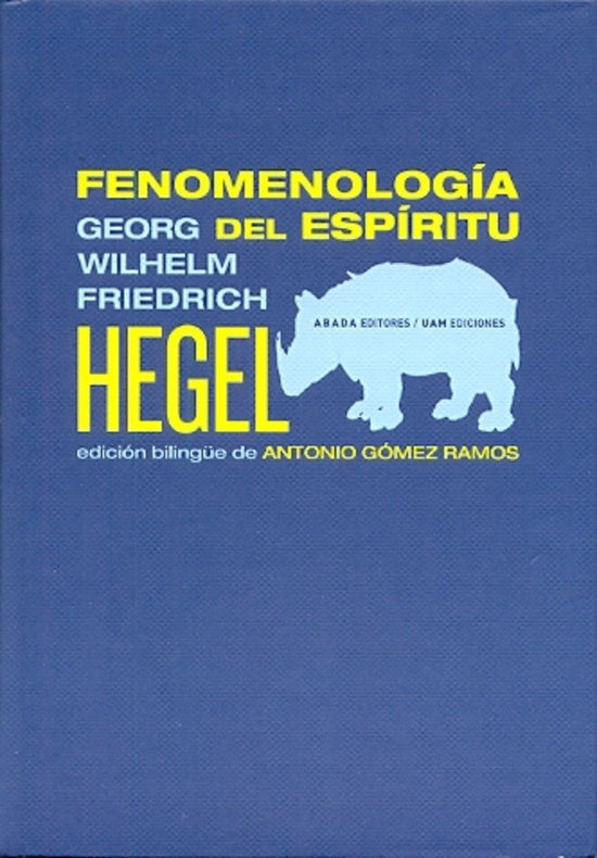 Fenomenología del Espíritu | George Wilhelm Friedrich Hegel