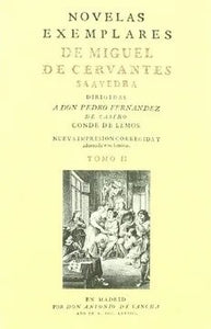 Novelas Ejemplares II | Miguel de Cervantes Saavedra