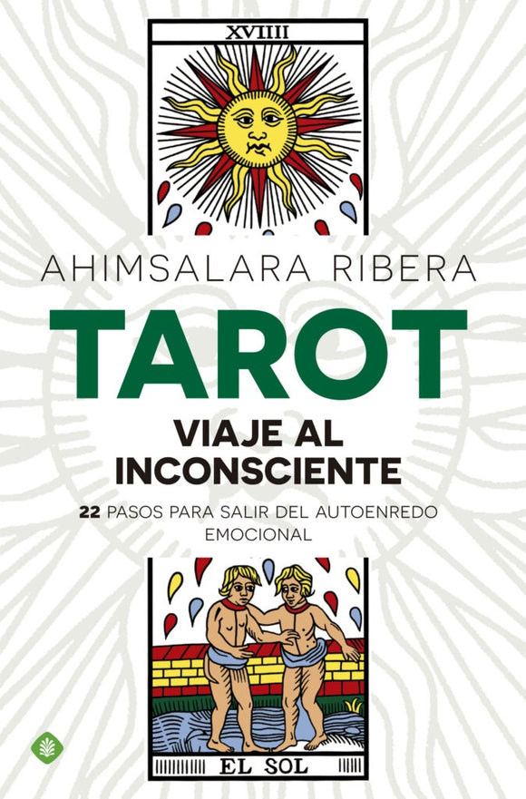 Tarot: Viaje al Inconsciente | Ahimsalara Ribera