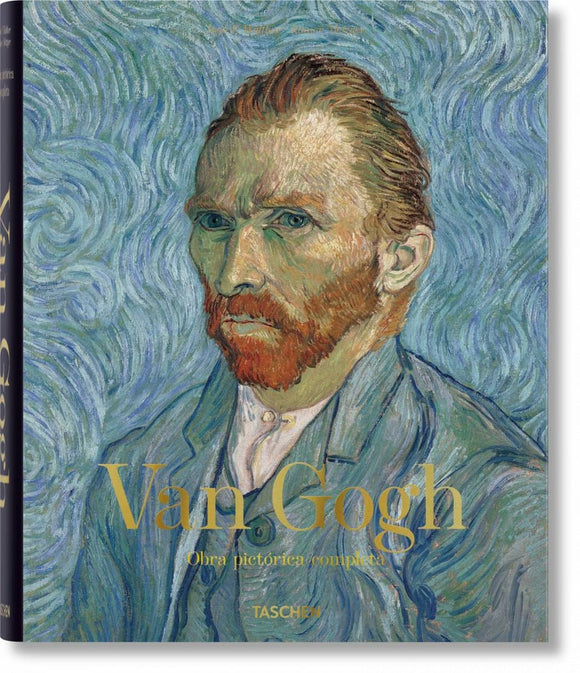 Van Gogh: Obra Pictórica Completa | Ingo F. Walther; Rainer Metzger