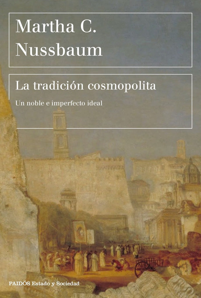 La tradición cosmopolita | Martha C. Nussbaum
