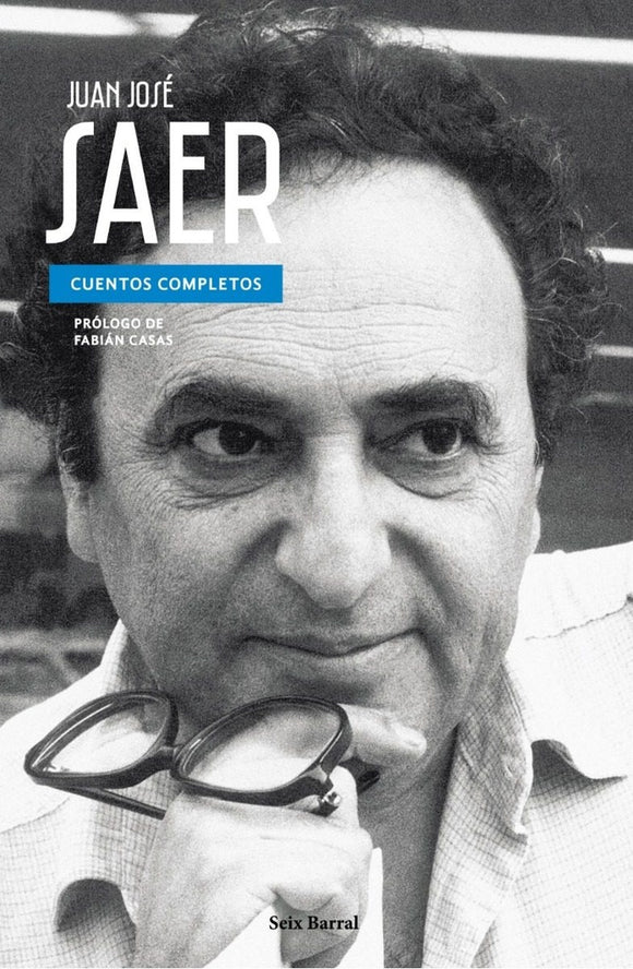 Cuentos Completos | Juan José Saer