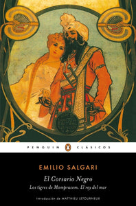 El Corsario Negro; Los Tigres de Mompracem; El Rey del Mar | Emilio Salgari