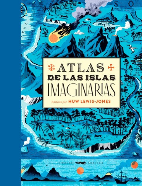 Atlas De Las Islas Imaginarias | Huw-Lewis  Jones