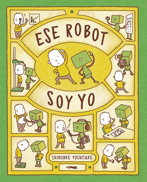 Ese Robot Soy Yo | Shinsuke Yoshitake