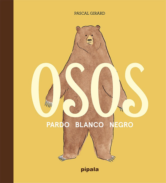 Osos. Pardo. Blanco. Negro | Pascal Girard