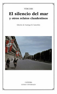 El Silencio del Mar y Otros Relatos Clandestinos | Jean Marcel Adolphe Bruller