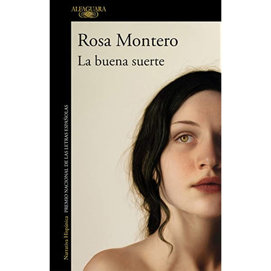 La Buena Suerte | Rosa Montero Gallo