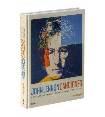 John Lennon: Canciones | Paul Du Noyer