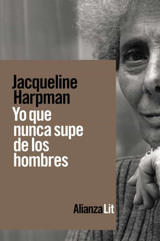 YO QUE NUNCA SUPE DE LOS HOMBRES | Jacqueline Harpman