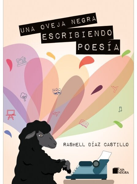 Una Oveja Negra Escribiendo Poesía  | Rashell Díaz Castillo