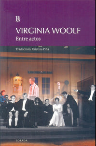 Entre Actos | Virginia Woolf