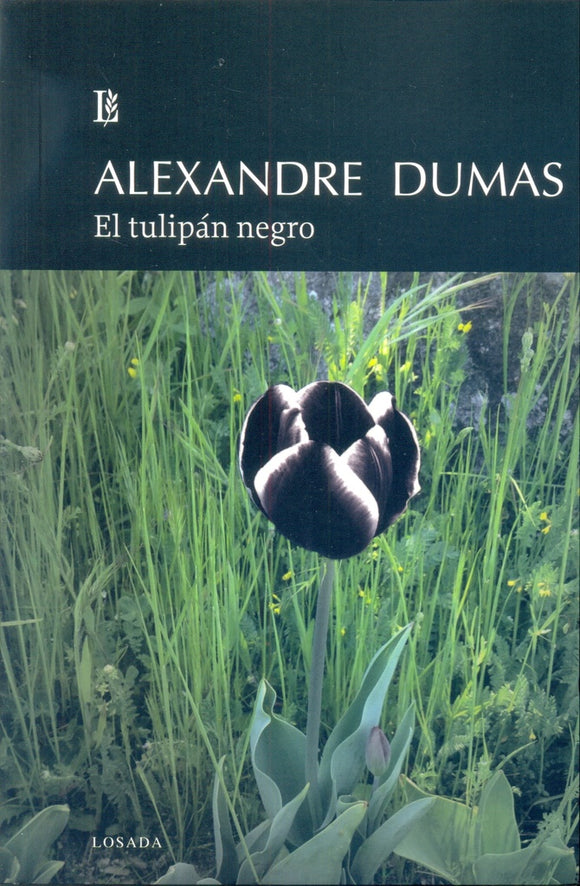 El tulipán negro. DUMAS ALEXANDRE. Libro en papel. 9786071668981 Librería  El Sótano