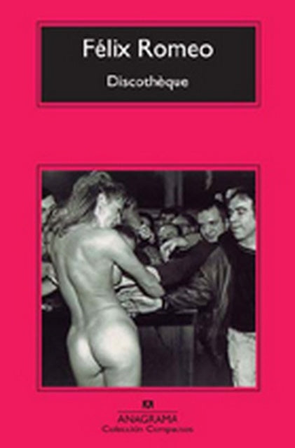 Discòtheque | Félix Romeo