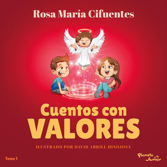 Cuentos con Valores | Rosa Maria Cifuentes C.