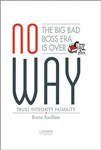 No Way: The Big Bad Boss Era is Over | Bruno Rouffaer