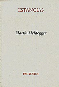 Estancias | Martin Heidegger