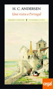 Una Visita a Portugal | Hans Christian Andersen