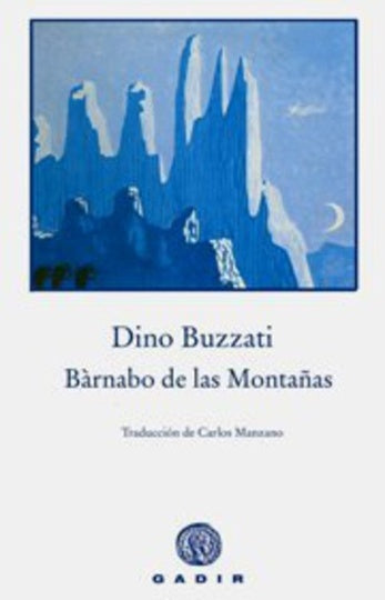 Bárnabo de las Montañas | Dino Buzzati