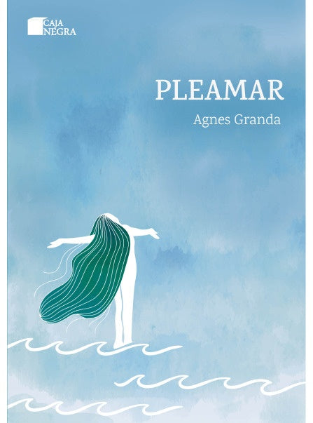 Pleamar | Agnes Granda