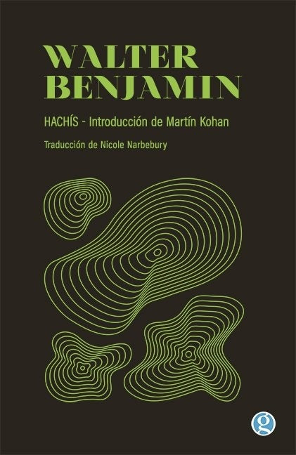 Hachís | Walter Benjamin