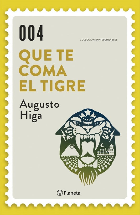 Que te coma el Tigre | Augusto Higa Oshiro