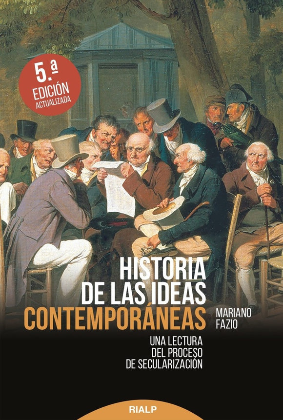 Historia de las Ideas Contemporáneas | Mariano Fazio Fernández