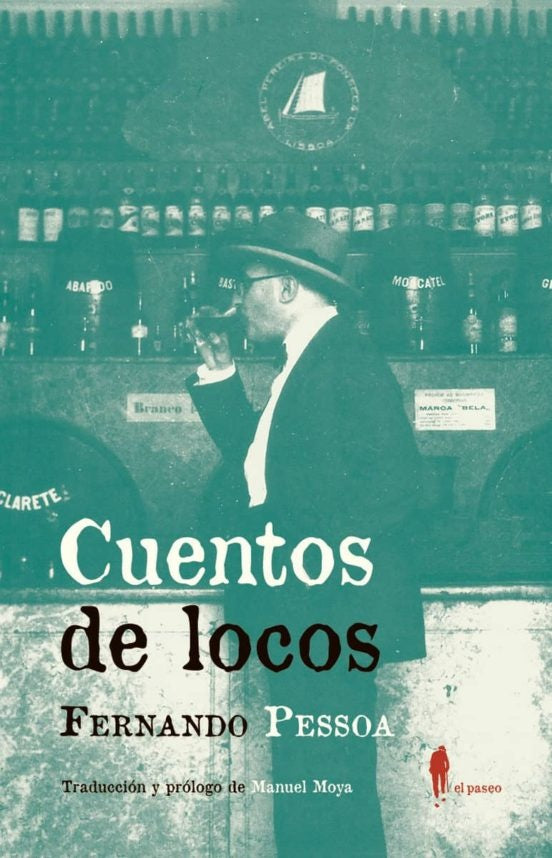 Cuentos de Locos | Fernando Pessoa