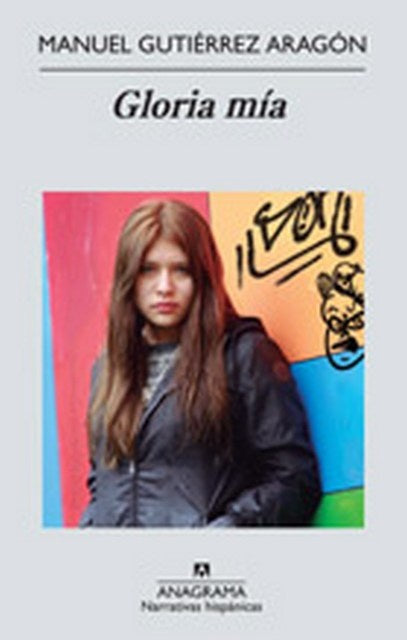 Gloria mía | Manuel Gutiérrez Aragón