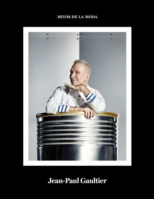 Mitos de la Moda: Jean-Paul Gaultier | Daniel García López