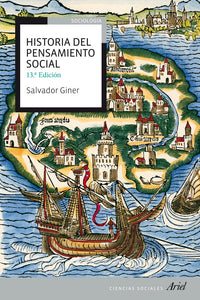 Historia del Pensamiento Social | Giner Salvador