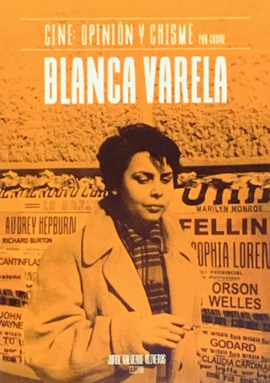 Cine: Opinión y Chisme por Cosme | Blanca Varela