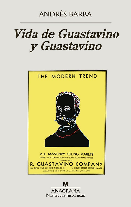Vida de Guastavino y Guastavino | Andrés Barba
