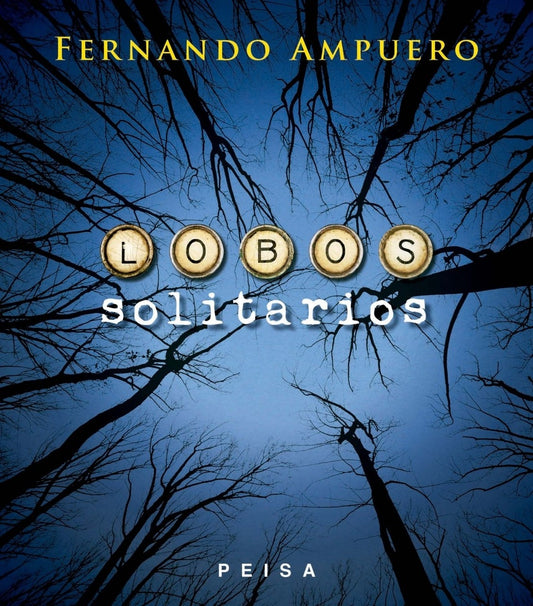 Lobos Solitarios | Fernando Ampuero