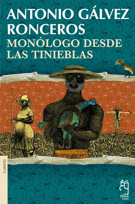 Monólogo desde las Tinieblas | Antonio Gálvez Ronceros