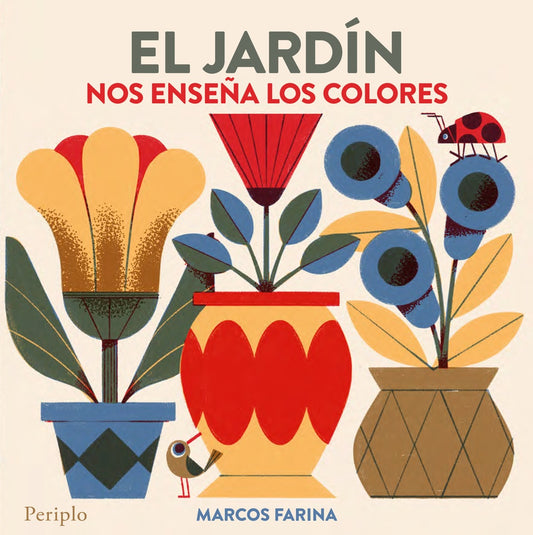 El Jardín Nos Enseña Los Colores | Marcos Farina