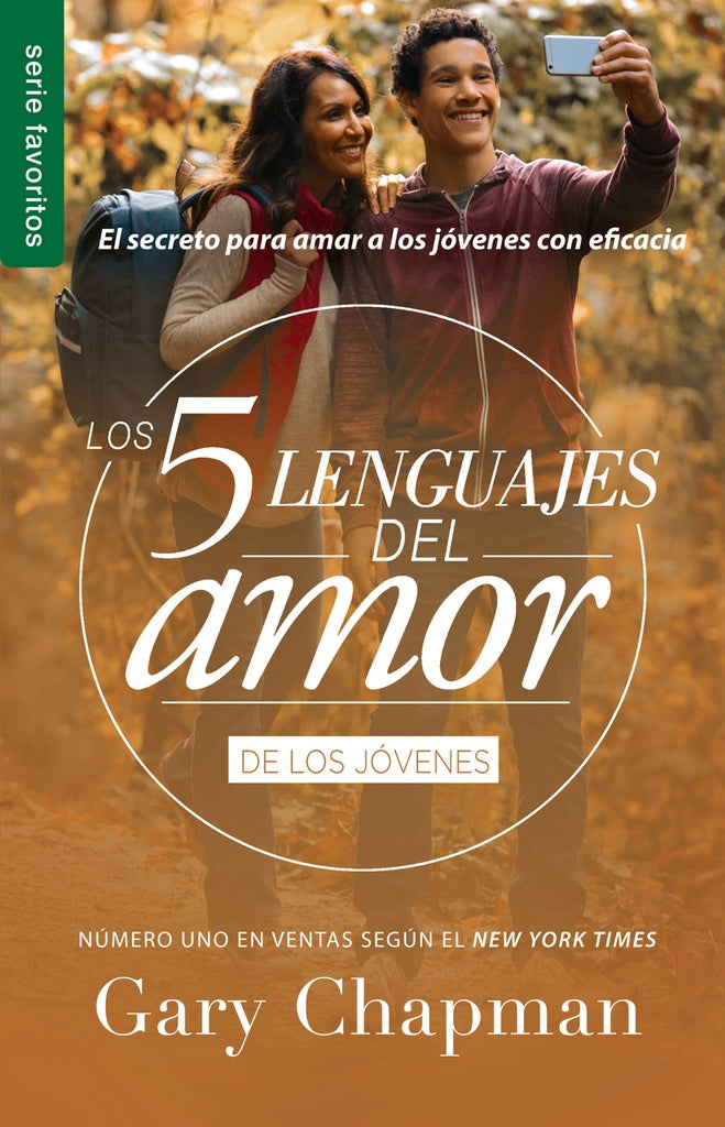 Los 5 Lenguajes del Amor de los Jovenes | Gary Chapman