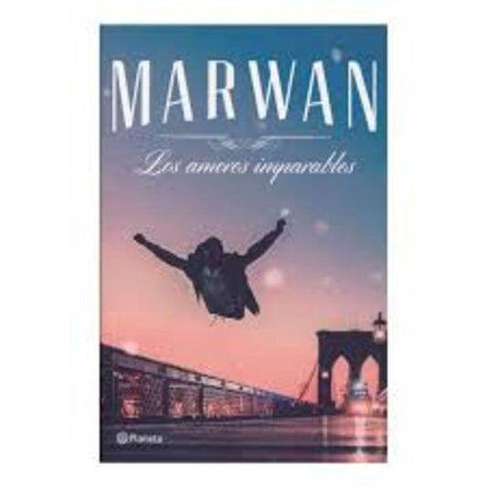 Los Amores Imparables | Marwan