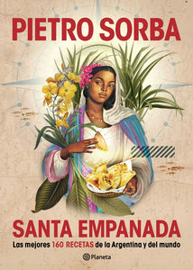 Santa Empanada | Sorba Pietro
