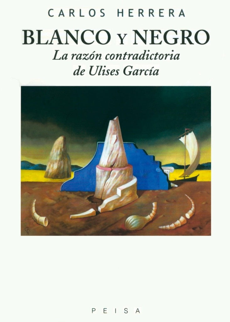 Blanco y Negro: La Razón Contradictoria de Ulises García | Carlos Herrera