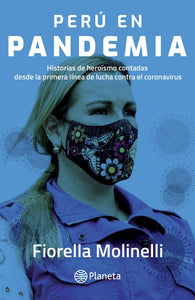 Perú en Pandemia | Fiorella Molinelli