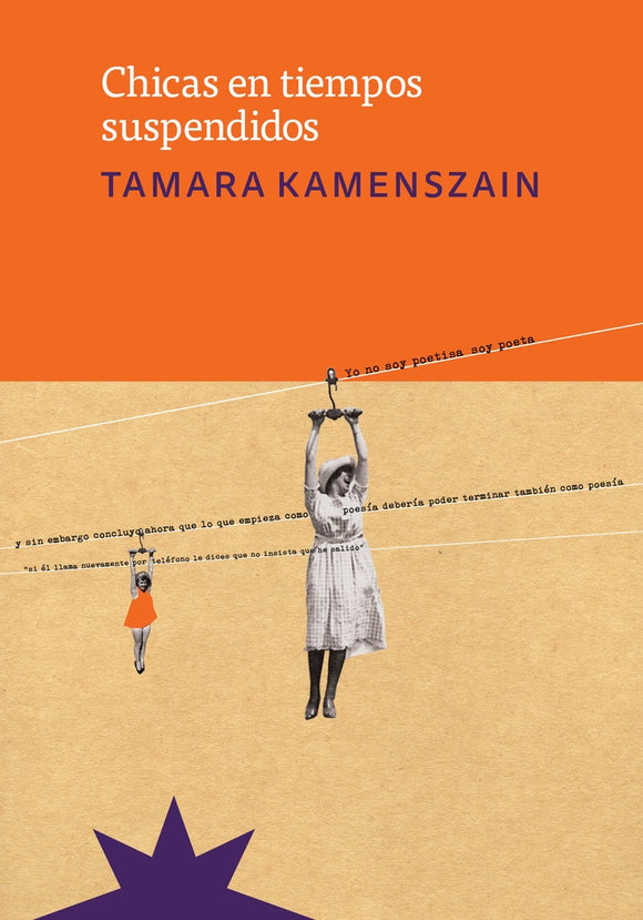 Chicas En Tiempos Suspendidos | Tamara Kamenszain