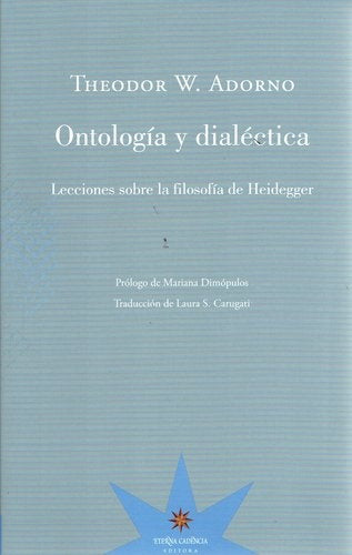 Ontología y Dialéctica | Theodor W. Adorno