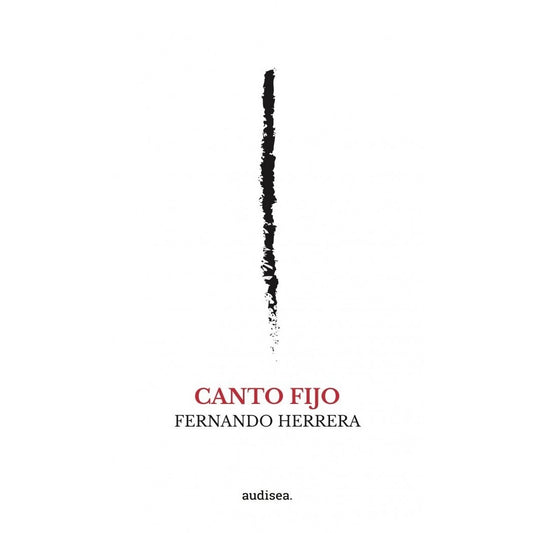 Canto Fijo | Fernando Herrera