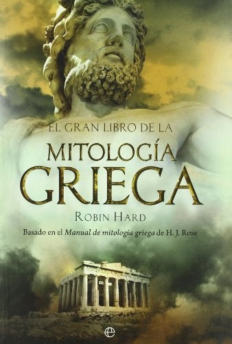El Gran Libro de la Mitología Griega | Robin Hard