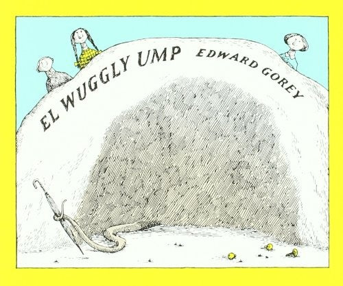 El Wuggly Ump | Edward Gorey