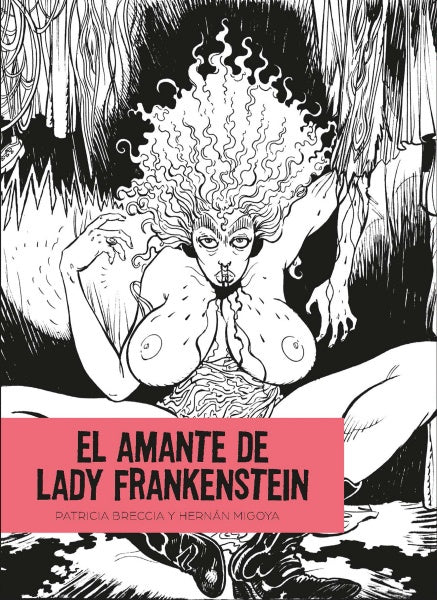 La Amante de Lady Frankenstein | Hernán Migoya